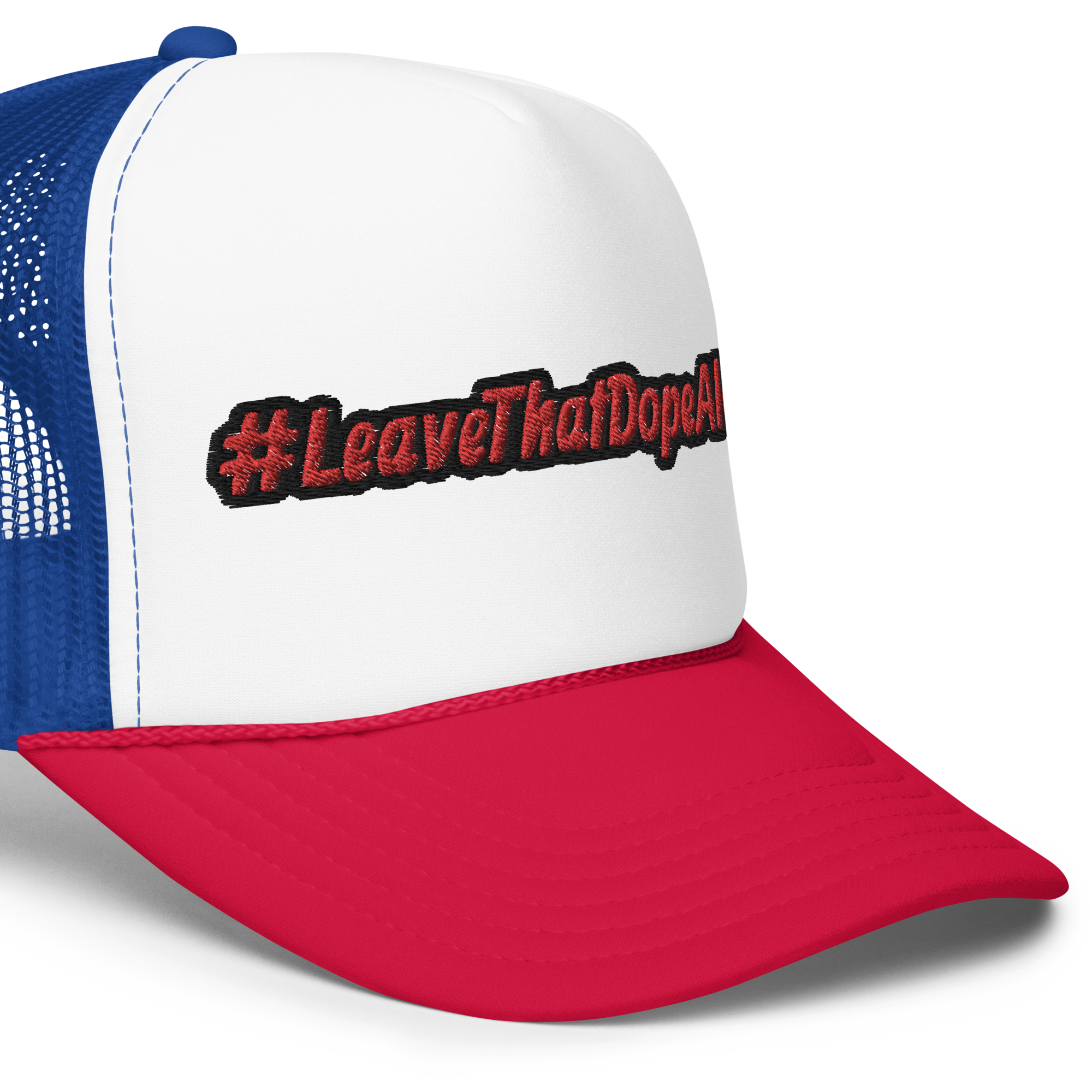 Foam trucker hat #LeaveThatDopeAlone