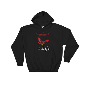 Hooded Sweatshirt Warhawk 4 Life - HILLTOP TEE SHIRTS