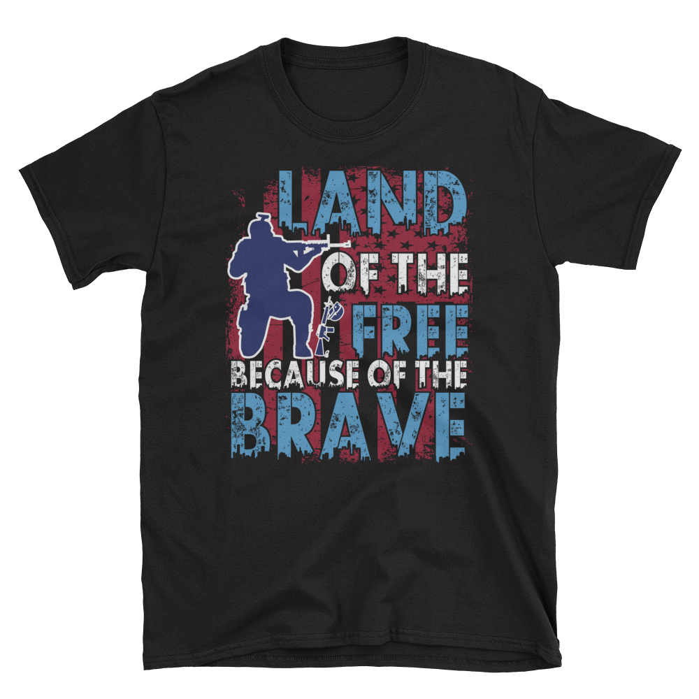 LAND OF THE FREE BECAUSE OF THE BRAVE - HILLTOP TEE SHIRTS
