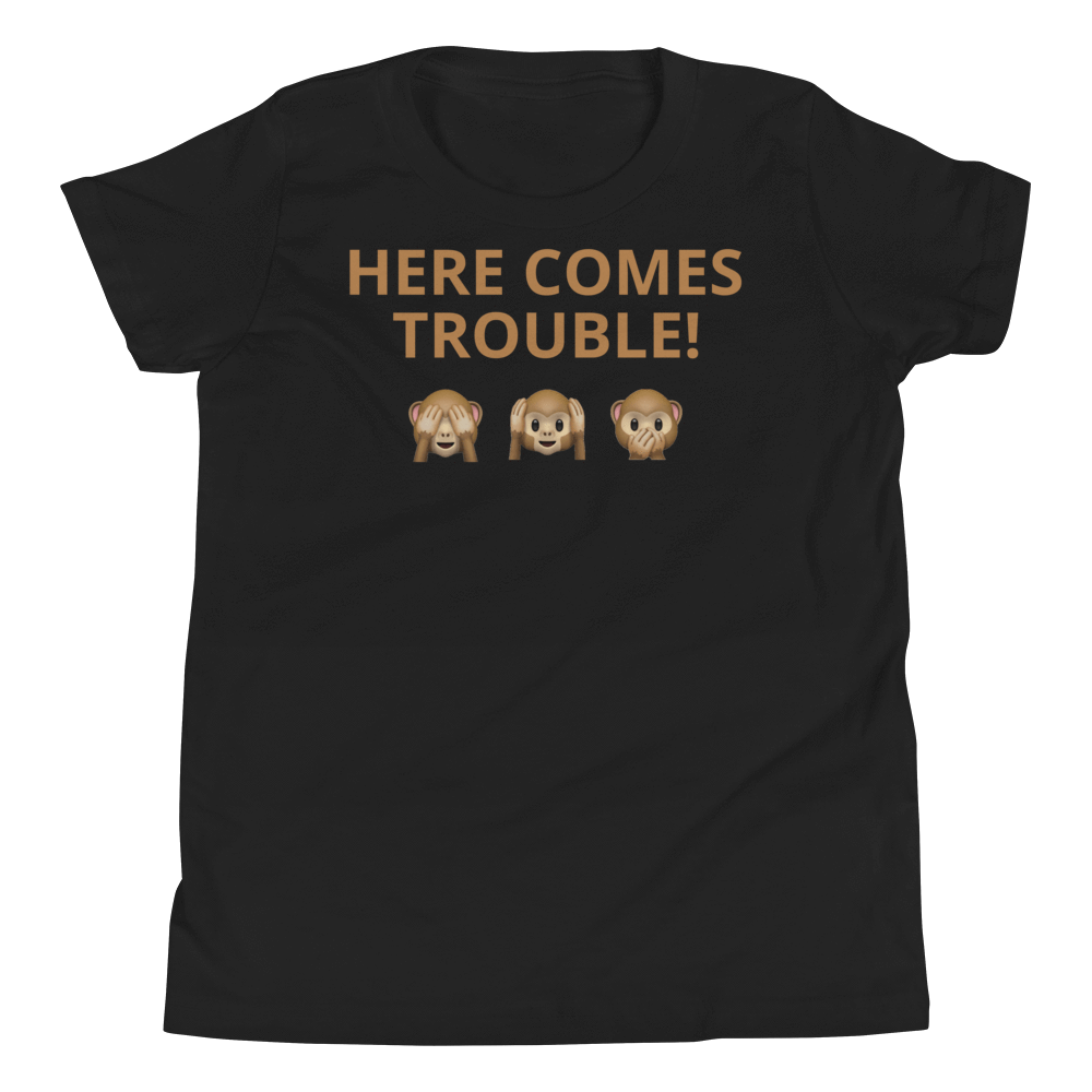 Youth Short Sleeve T-Shirt HERE COMES TROUBLE! - HILLTOP TEE SHIRTS