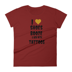 I ♥️ SHOES BOOZE & MEN WITH TATTOOS - HILLTOP TEE SHIRTS