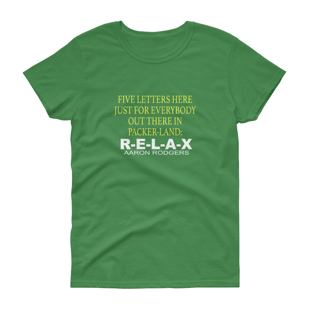 Women's short sleeve t-shirt-FIVE LETTERS HERE JUST FOR EVERYBODY OUT THERE IN PACKER-LAND: - HILLTOP TEE SHIRTS