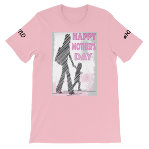 HAPPY MOTHER'S DAY #HMD - HILLTOP TEE SHIRTS