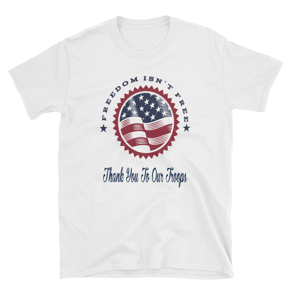 FREEDOM ISN'T FREE - HILLTOP TEE SHIRTS