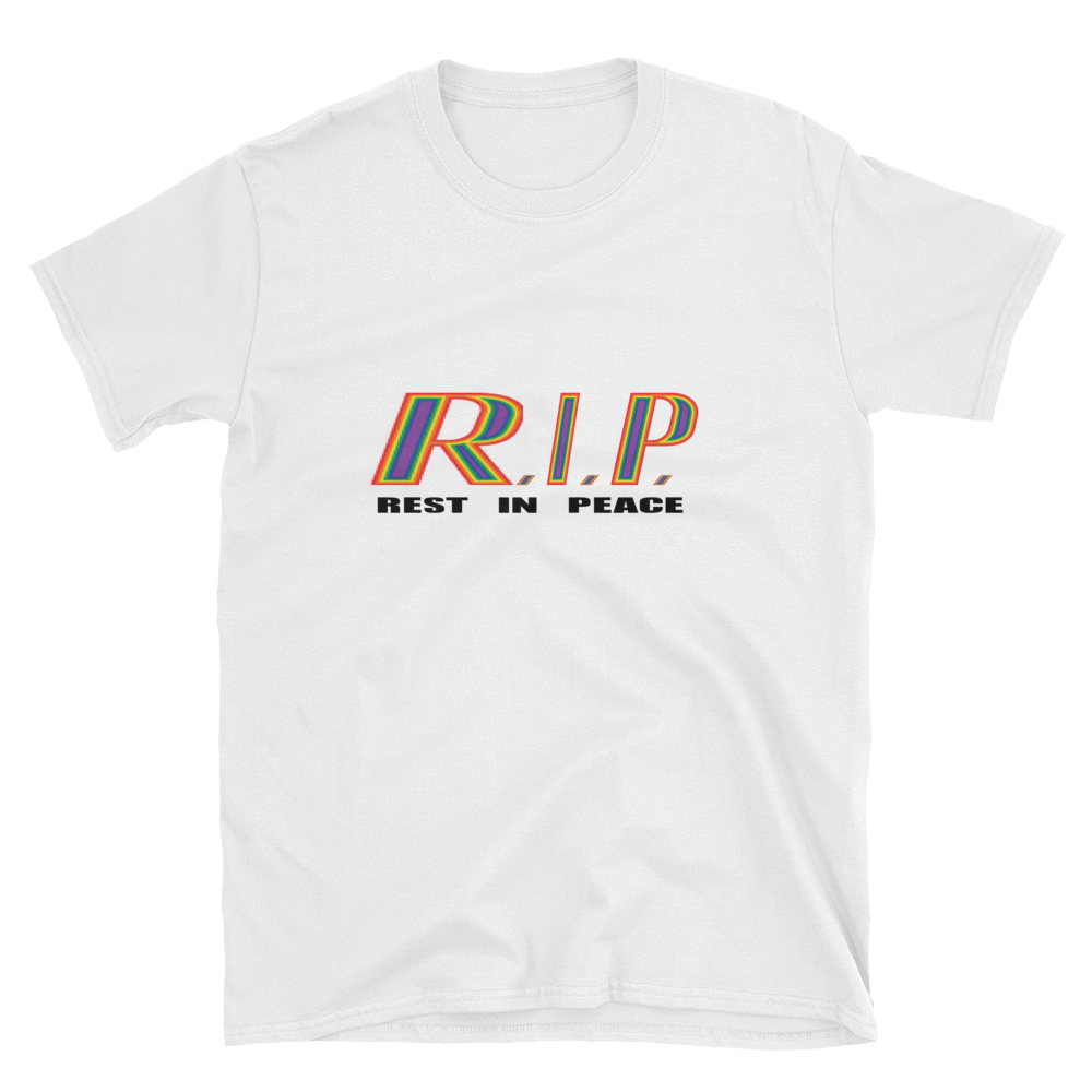 R.I.P. REST IN PEACE - HILLTOP TEE SHIRTS
