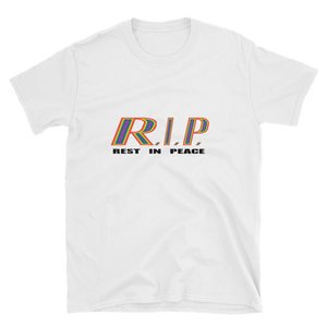 R.I.P. REST IN PEACE - HILLTOP TEE SHIRTS