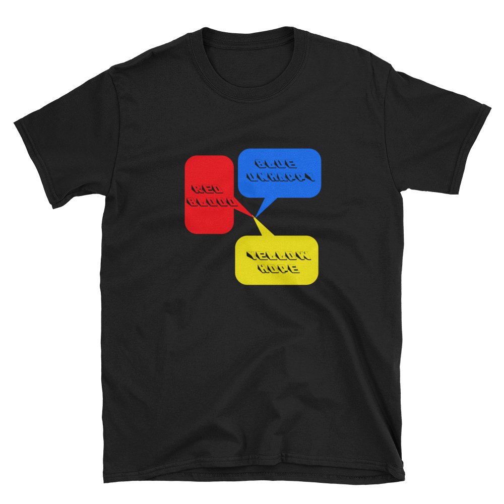 RED BLOOD BLUE UNHAPPY YELLOW HOPE - HILLTOP TEE SHIRTS