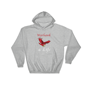 Hooded Sweatshirt Warhawk 4 Life - HILLTOP TEE SHIRTS