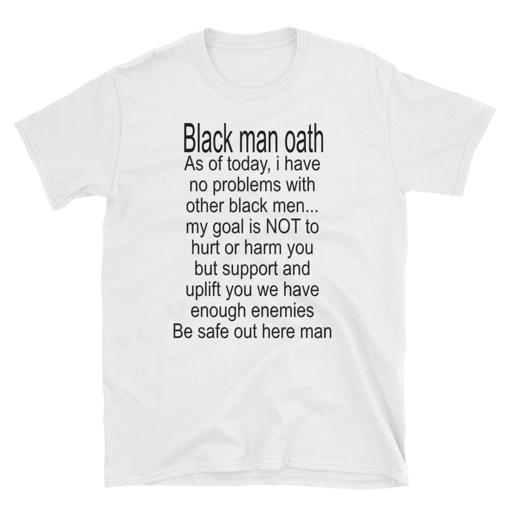 BLACK MAN OATH - HILLTOP TEE SHIRTS