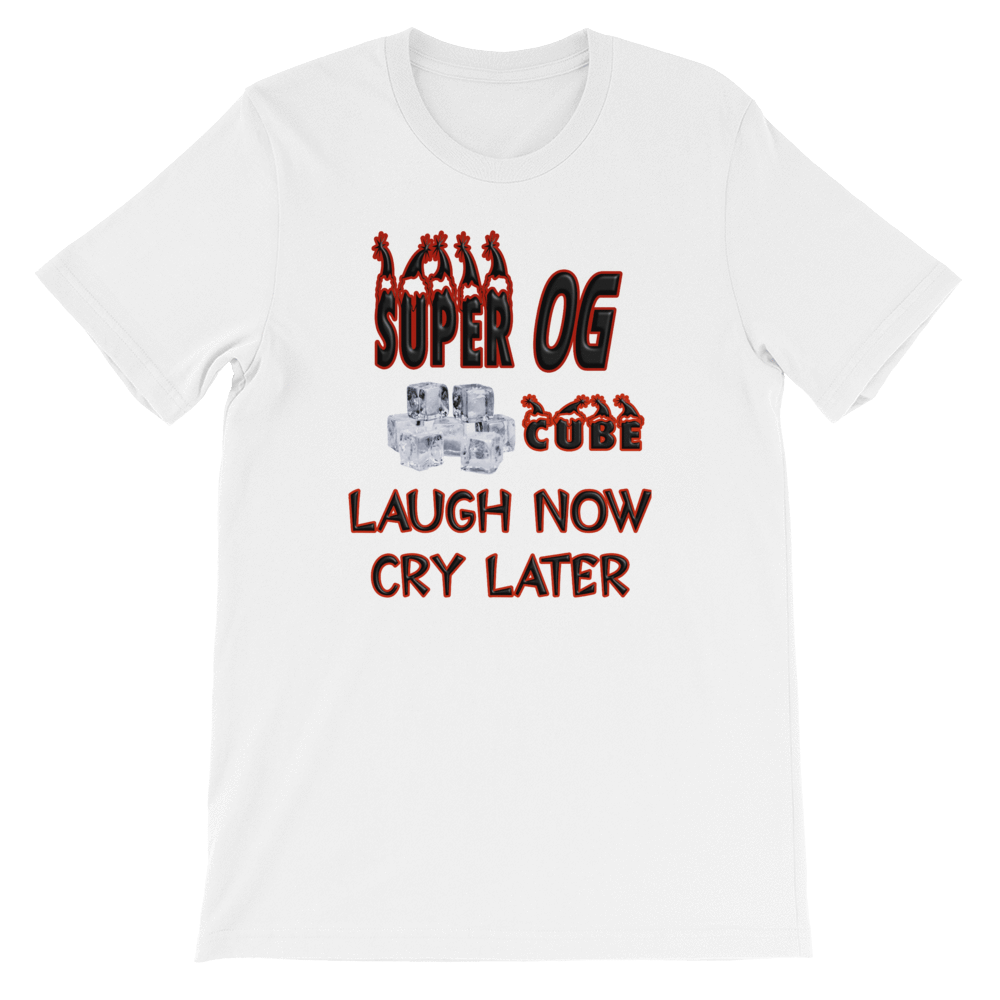 SUPER OG ICE CUBE LAUGH NOW CRY LATER - HILLTOP TEE SHIRTS