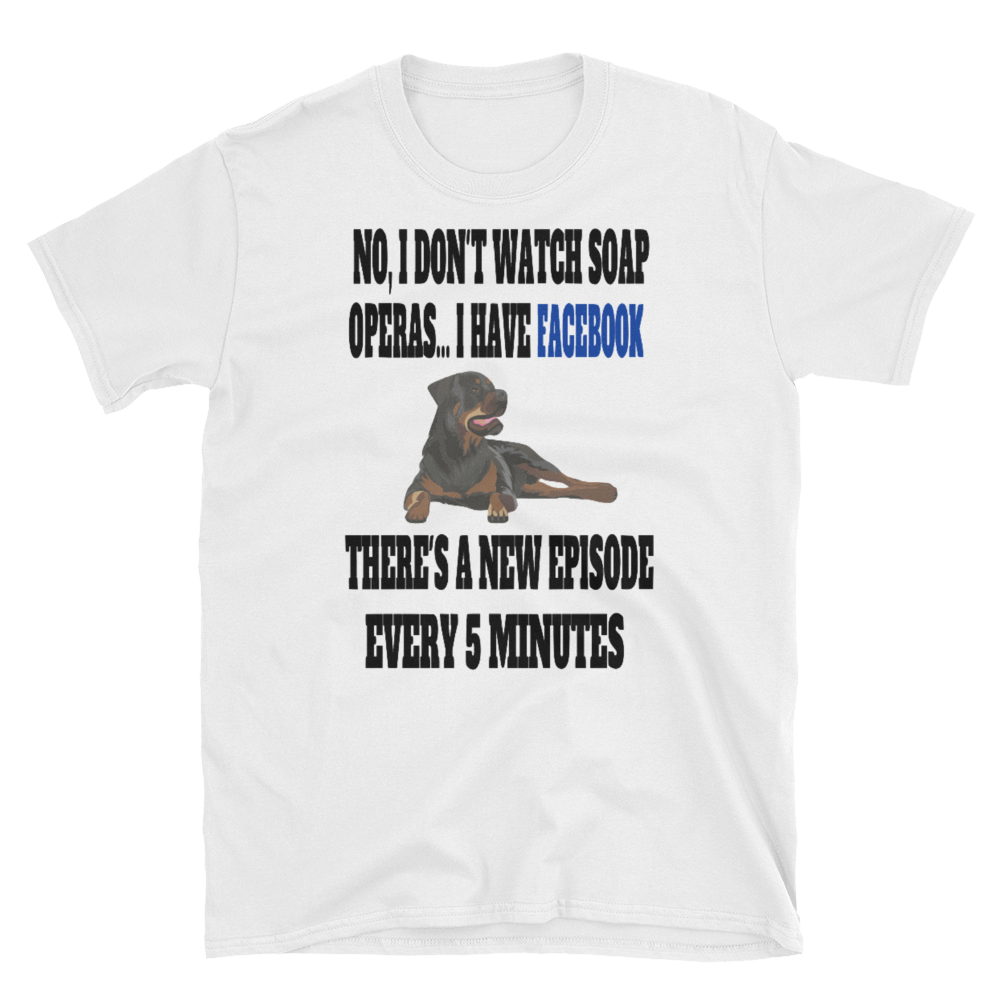 NO, I DON'T WATCH SOAP OPERAS - HILLTOP TEE SHIRTS
