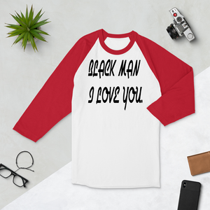 3/4 sleeve raglan shirt BLACK MAN I LOVE YOU #000 - HILLTOP TEE SHIRTS