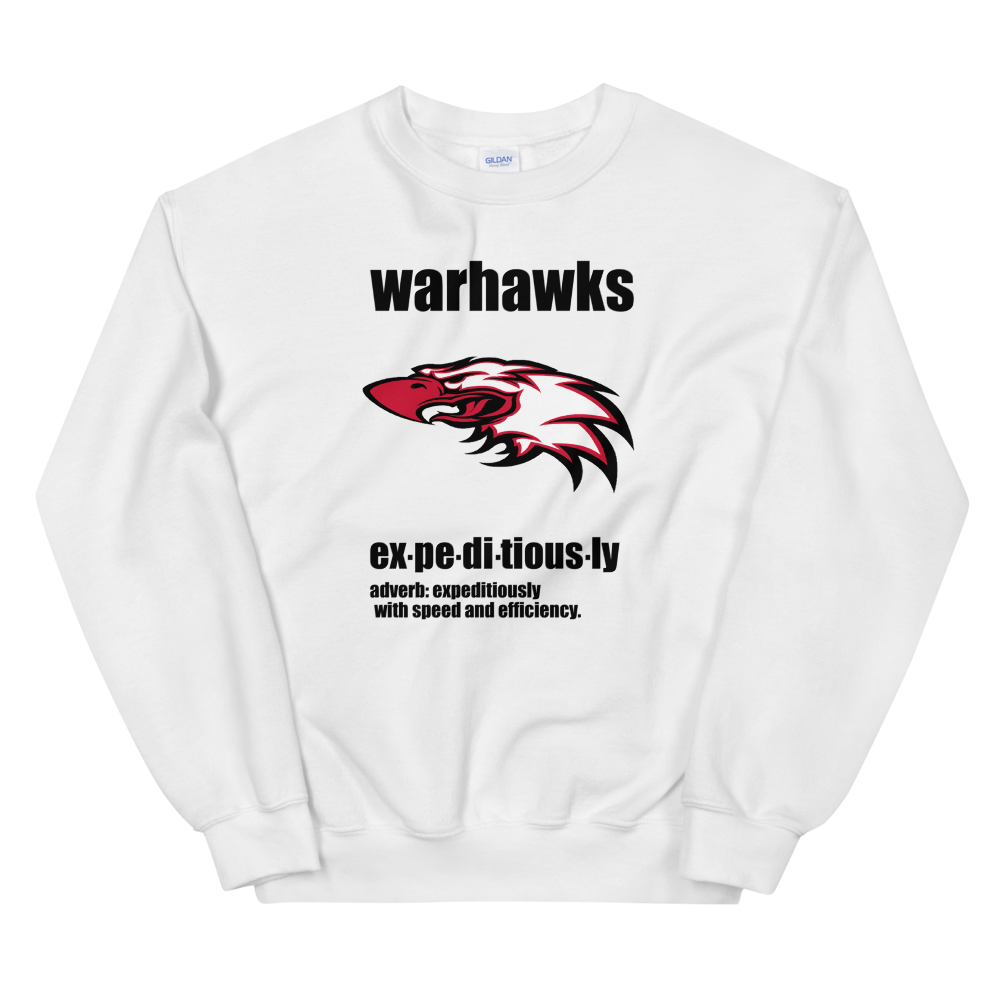 Sweatshirt WARHAWKS EXPEDITIOUSLY - HILLTOP TEE SHIRTS
