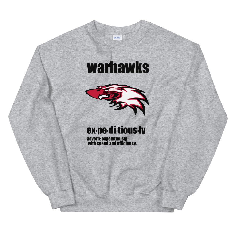 Sweatshirt WARHAWKS EXPEDITIOUSLY - HILLTOP TEE SHIRTS