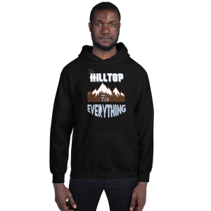 Unisex Hoodie THE HILLTOP FIX EVERYTHING