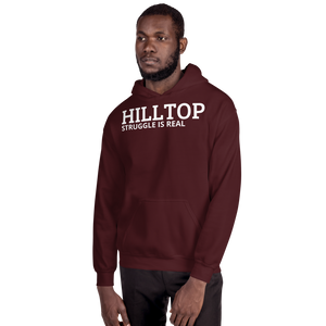 HILLTOP struggle is real hoodie - HILLTOP TEE SHIRTS