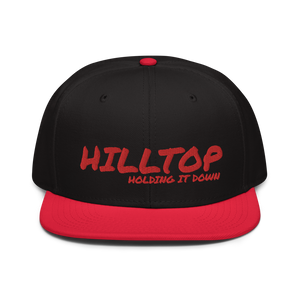 Snapback Hat HILLTOP HOLDING IT DOWN