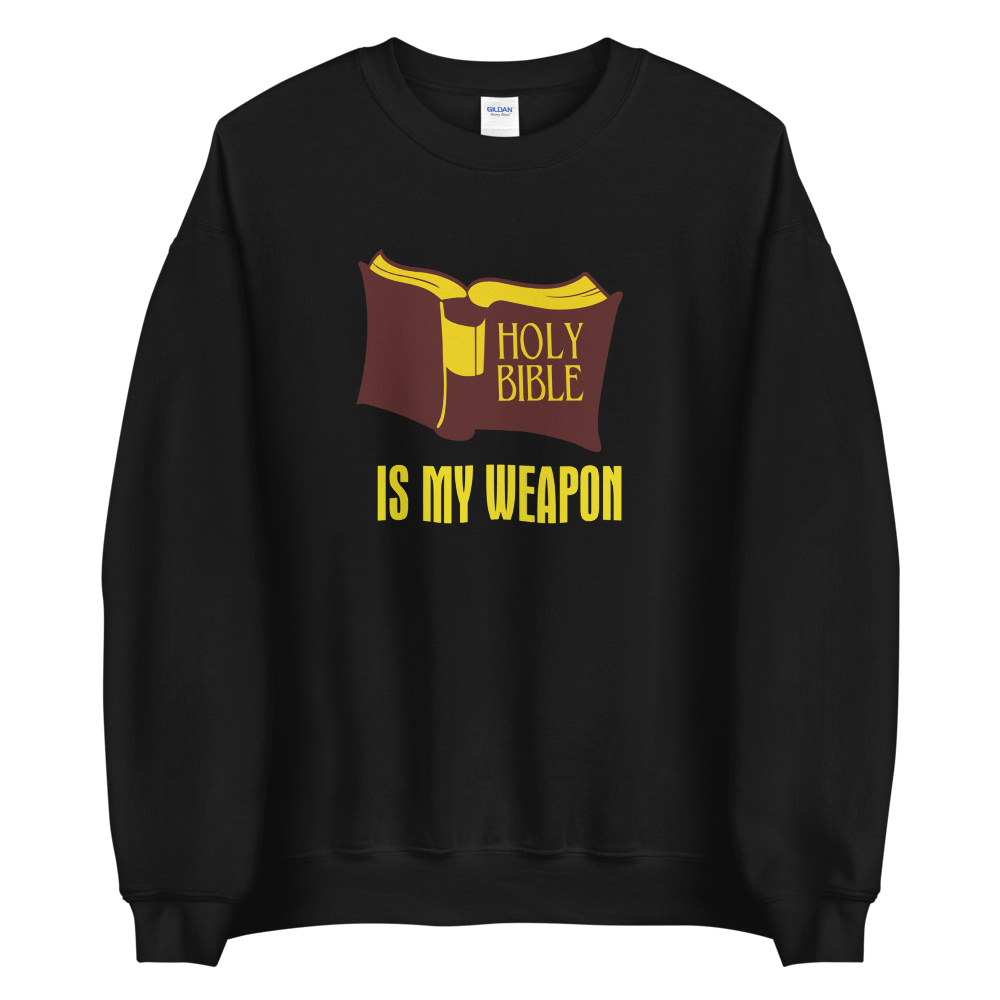 HOLY BIBLE IS MY WEAPON