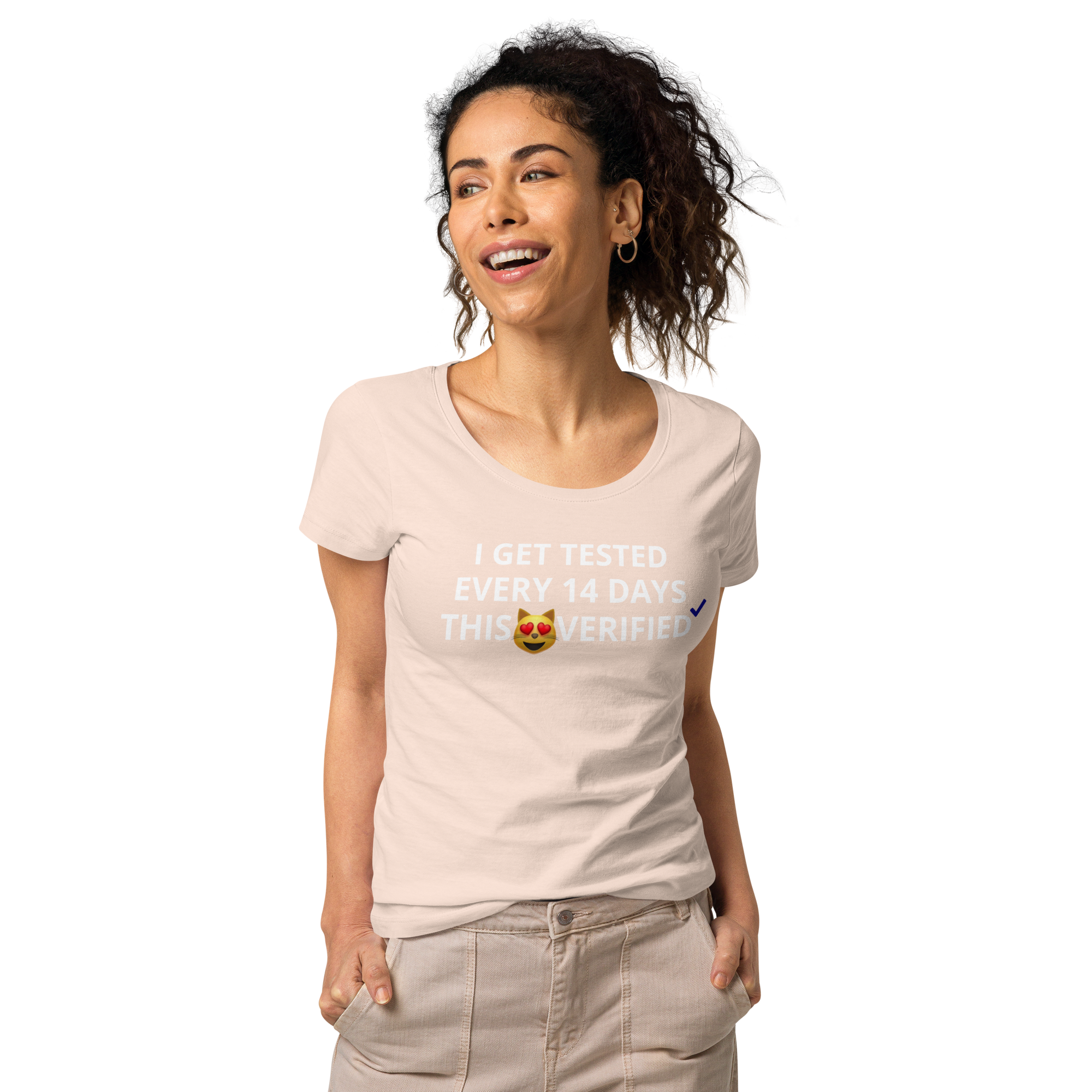 Women’s basic organic t-shirt I GET TESTED EVERY 14 DAYS THIS P****VERIFIED